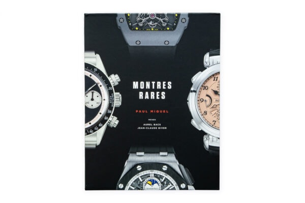 Montres Rares de Paul Miquel - 2e édition